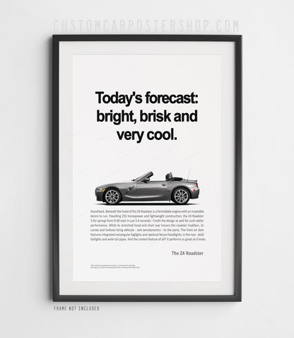 BMW Z4 (E85) Remastered Print Ad - Today's Forecast