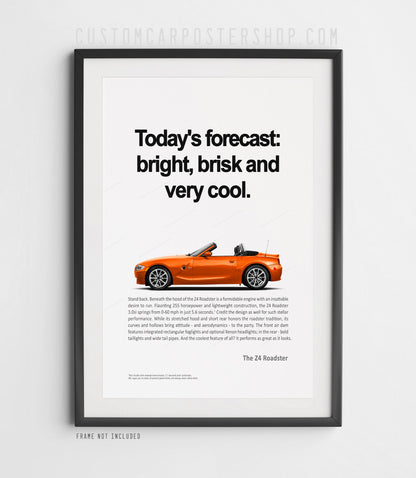 BMW Z4 (E85) Remastered Print Ad - Today's Forecast