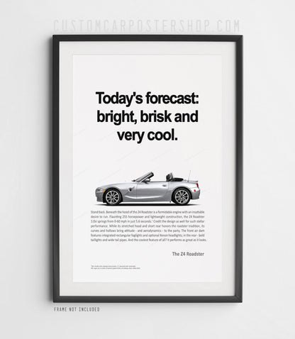 BMW Z4 (E85) Remastered Print Ad - Today's Forecast