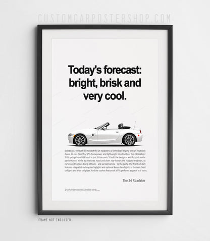 BMW Z4 (E85) Remastered Print Ad - Today's Forecast