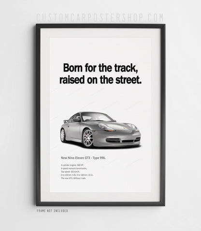 Porsche 996.1 911 GT3 Remastered Print Ad - Born for the Track