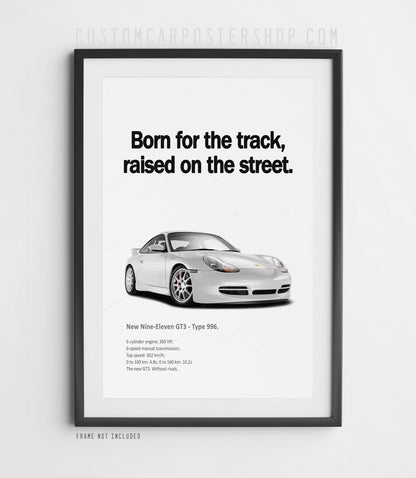 Porsche 996.1 911 GT3 Remastered Print Ad - Born for the Track