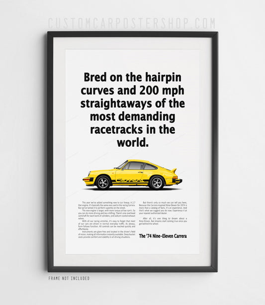 1974 Porsche 911 Carrera 2.7 shown in classic side profile beneath “Bred on the hairpin curves and 200 mph straightaways” on a vintage remastered Porsche print ad.