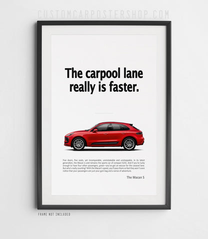 Porsche Macan Print Ad - Carpool Lane