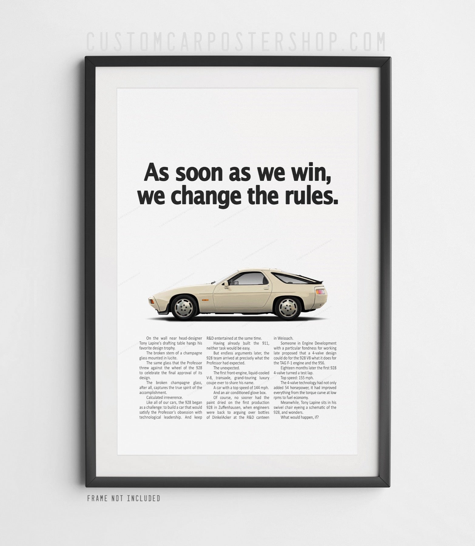 Porsche 928S coupe poster with “As soon as we win, we change the rules” vintage advertisement text