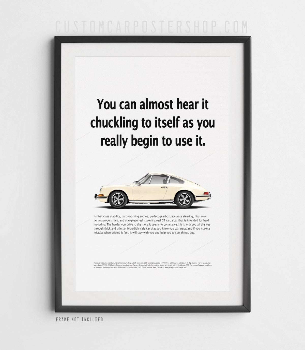 Cream Porsche 912 coupe with chrome bumpers and Fuchs-style wheels in side profile on the ‘Chuckling to Itself’ retro print ad, shown in a black frame mock-up.