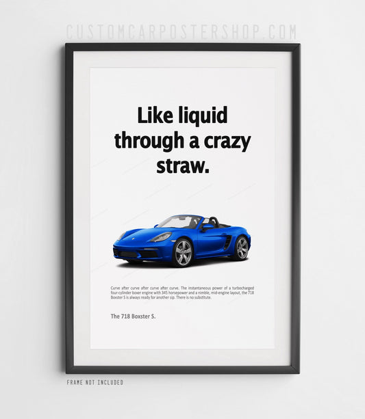 Vintage-style Porsche 718 Boxster S “Crazy Straw” print ad poster featuring a Gentian Blue convertible sports car with tagline and retro design.