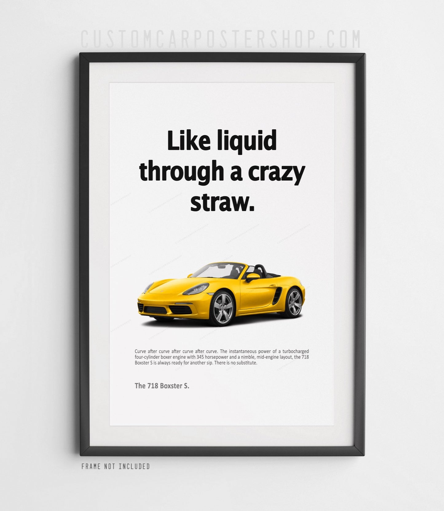Porsche 718 Boxster S Print Ad - Crazy Straw