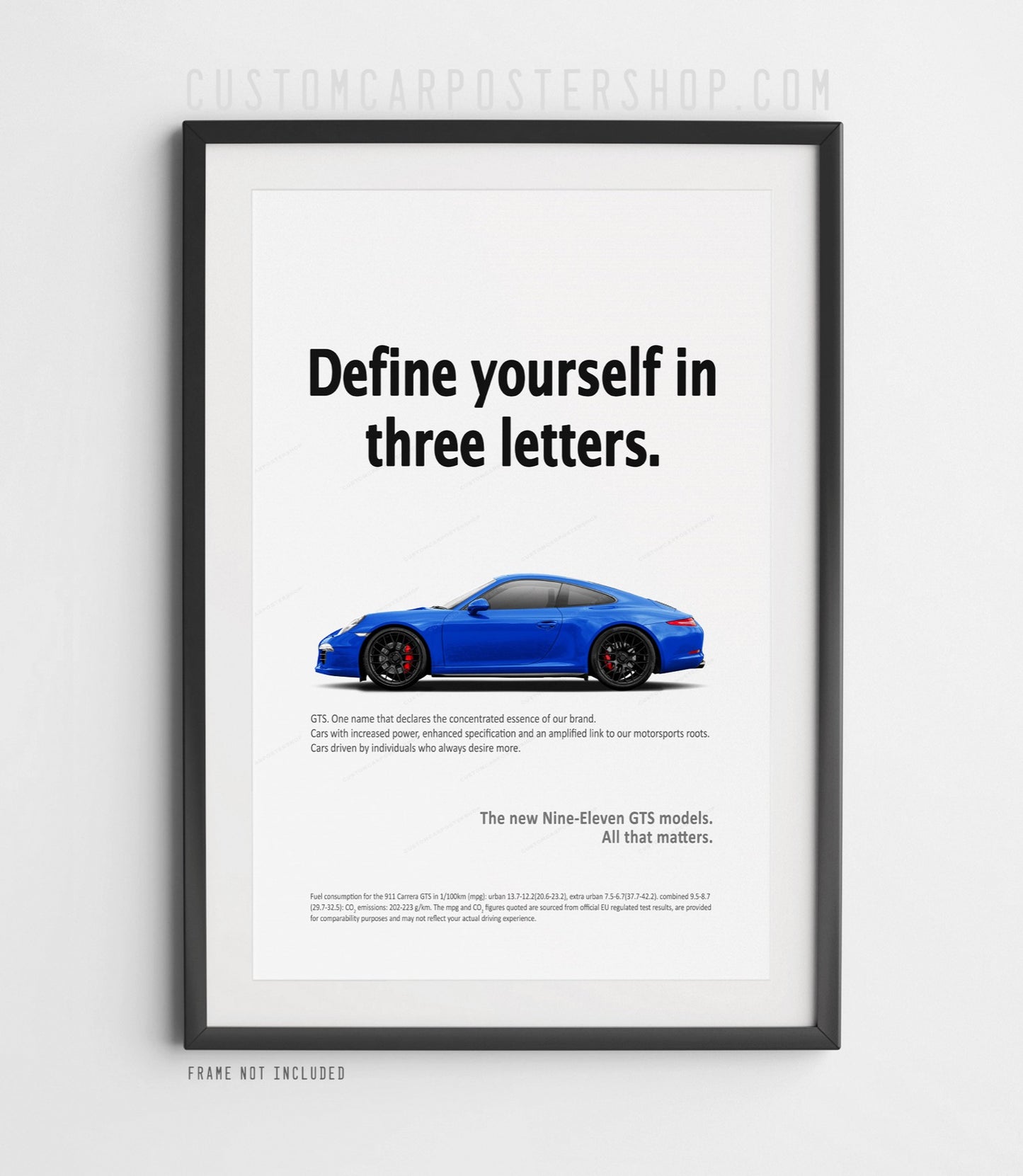 Porsche 911 Carrera GTS 991.1 remastered print ad poster featuring a blue 911 side profile with the headline "Define yourself in three letters."