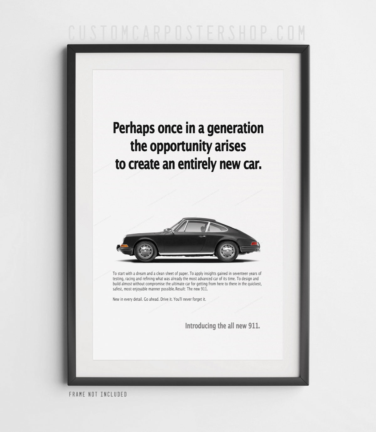 Black early Porsche 911 longhood coupe in side view on the remastered ‘Perhaps once in a generation’ advertisement poster.