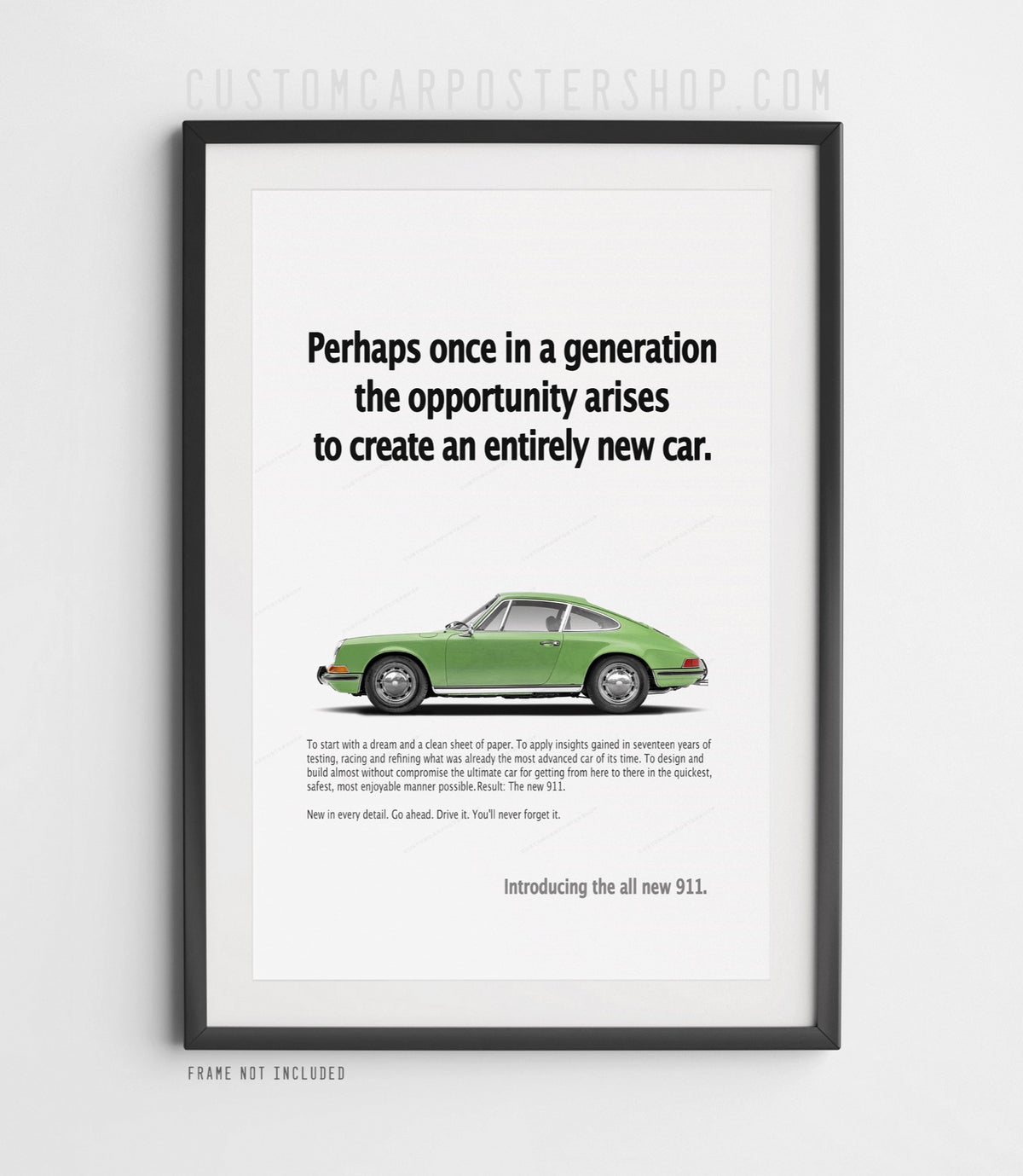 Green longhood Porsche 911 side view on the ‘Perhaps once in a generation’ remastered advertisement art print.