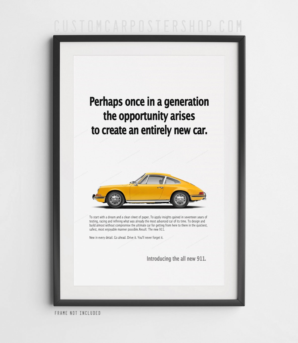 Yellow longhood Porsche 911 in side profile beneath the ‘Perhaps once in a generation’ headline on a remastered retro print ad.