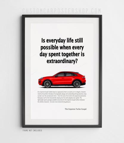 Porsche Cayenne Turbo Coupe (9YB) Print Ad Poster - Everyday Life