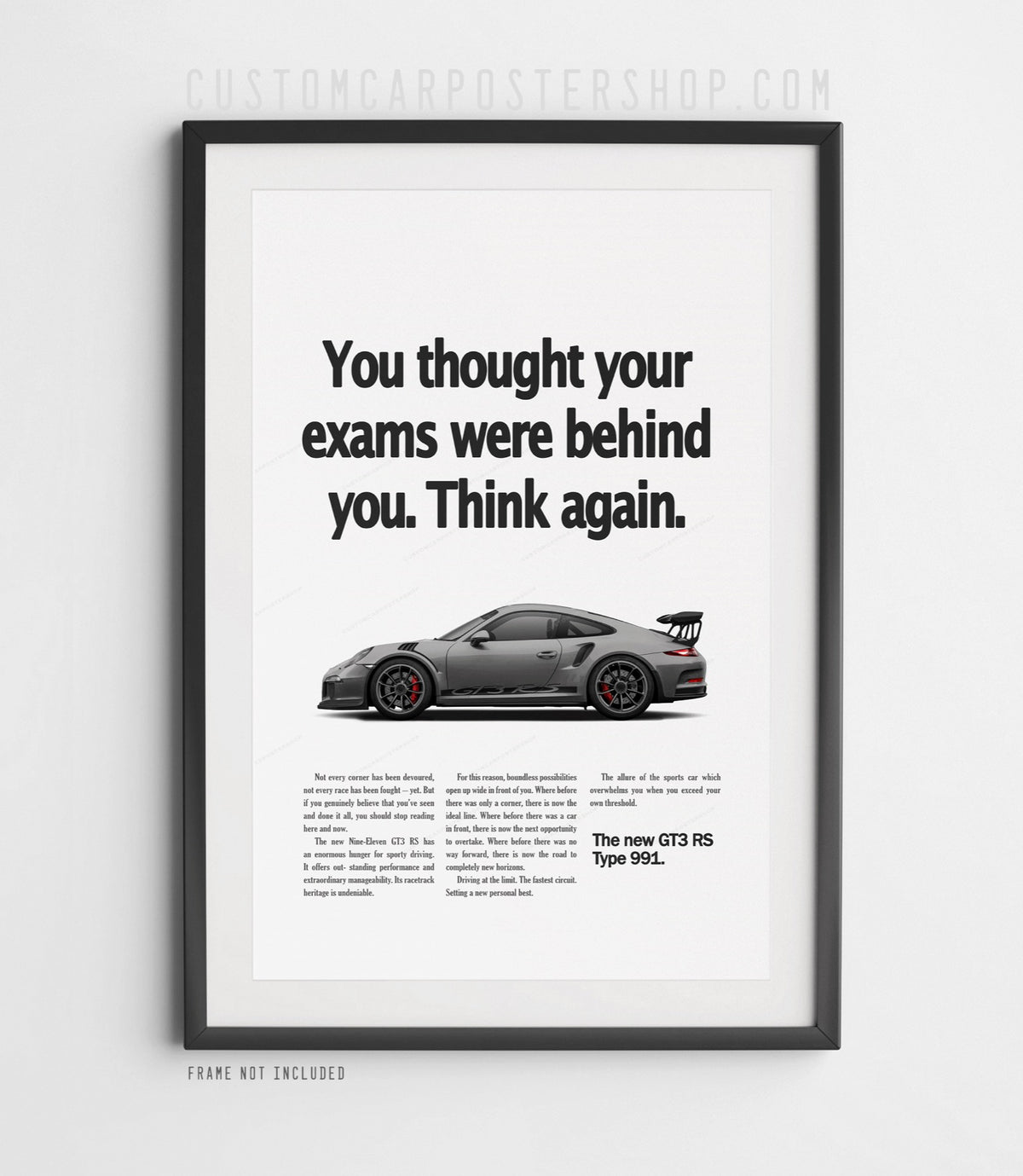 Grey Porsche 911 GT3 RS (991) in side profile on the ‘Think Again’ remastered print ad.
