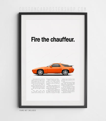 Porsche 928 S4 Retro Print Ad - Fire the Chauffeur