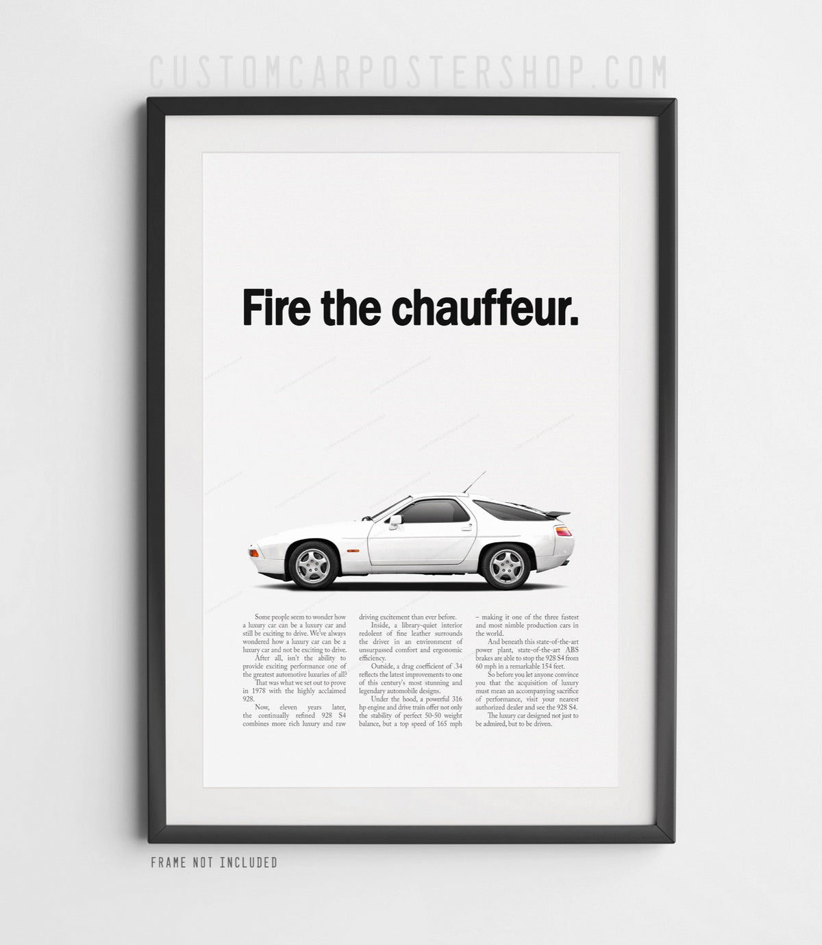 Porsche 928 S4 Retro Print Ad - Fire the Chauffeur