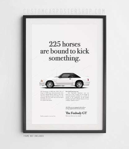 Ford Mustang GT 5.0 Fox Body Classic Print Ad - Kick Something