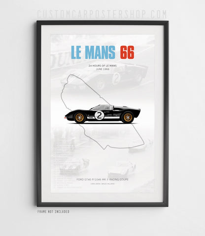 1966 Le Mans Ford GT40 Mk.II Tribute Poster