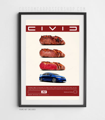 Remastered Honda Civic Si Mugen Edition print ad featuring a blue Civic sedan, three steaks and the “It’s Really Rare” advertising design.