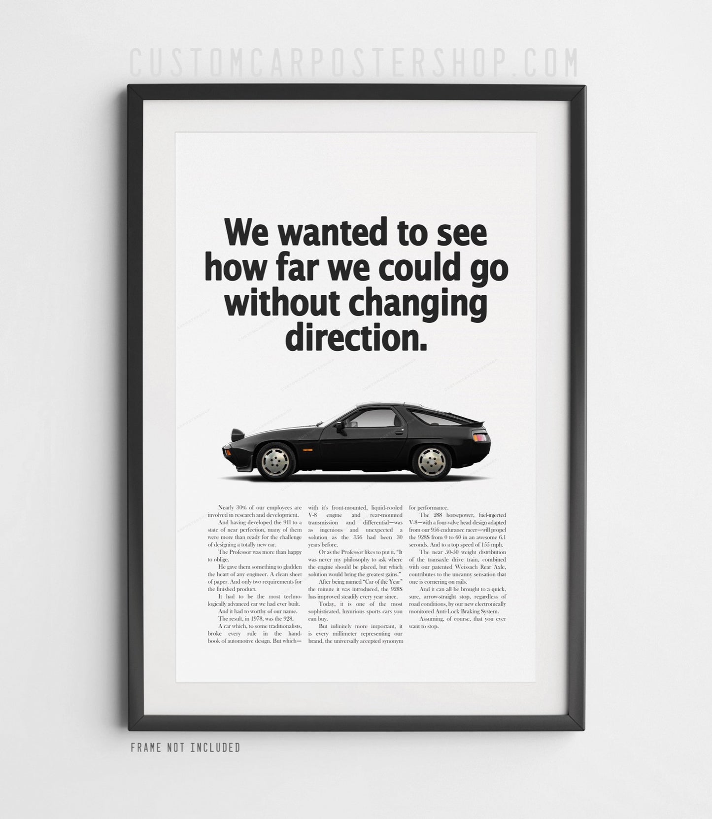 Black Porsche 928S coupe poster with “how far we could go without changing direction” vintage advertisement text
