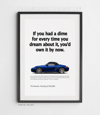 Porsche (987.1) Boxster S Print Ad - If You Had a Dime