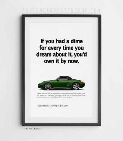 Porsche (987.1) Boxster S Print Ad - If You Had a Dime