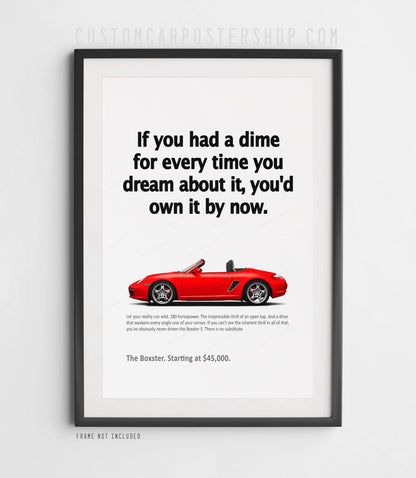 Porsche (987.1) Boxster S Print Ad - If You Had a Dime