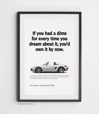 Porsche (987.1) Boxster S Print Ad - If You Had a Dime