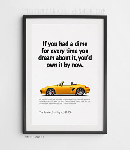 Porsche (987.1) Boxster S Print Ad - If You Had a Dime