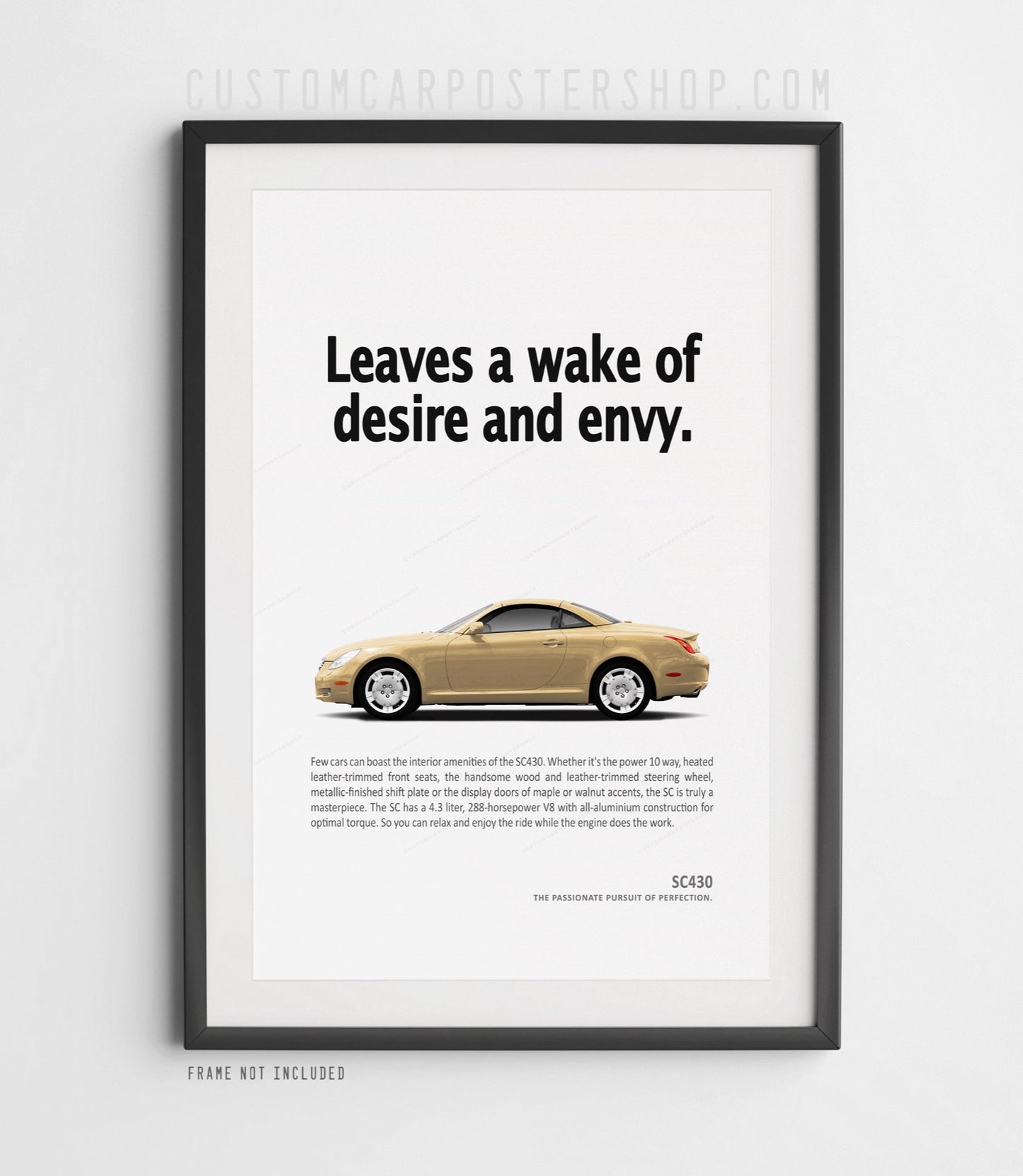 Lexus SC430 remastered advertisement poster featuring a gold hardtop convertible beneath the headline "Leaves a Wake of Desire and Envy"