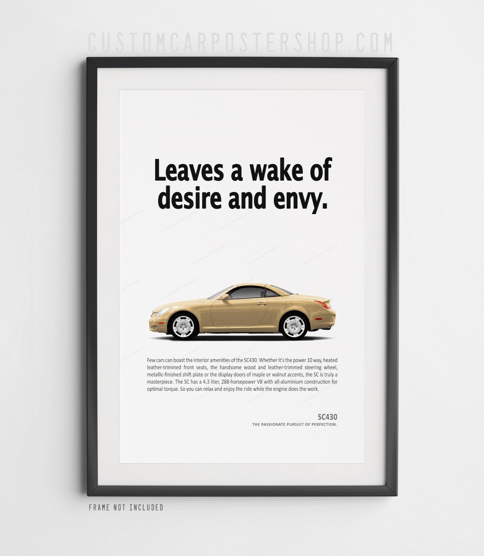 Lexus SC430 remastered advertisement poster featuring a gold hardtop convertible beneath the headline "Leaves a Wake of Desire and Envy"