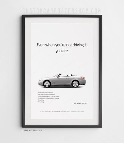 Lexus SC430 Print Ad - Driving It