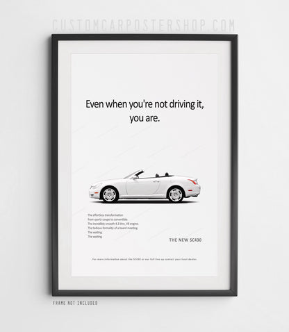 Lexus SC430 Print Ad - Driving It