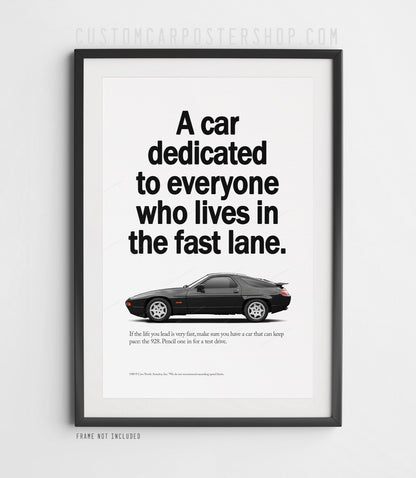 Porsche 928 S4 Advertisment Print - Lives In The Fast Lane