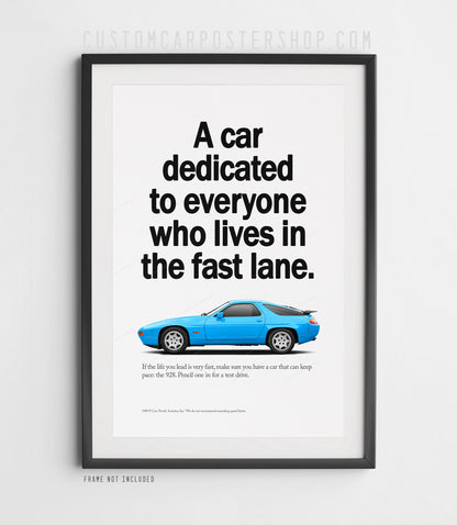 Porsche 928 S4 Advertisment Print - Lives In The Fast Lane
