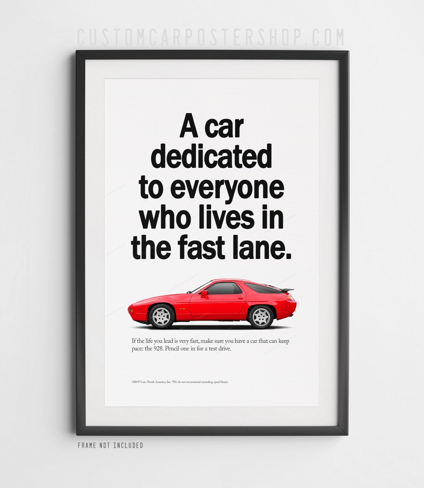 Porsche 928 S4 Advertisment Print - Lives In The Fast Lane