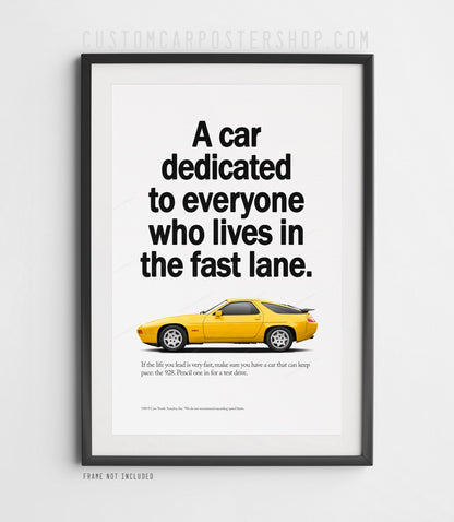 Porsche 928 S4 Advertisment Print - Lives In The Fast Lane