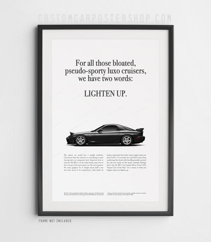 Mazda RX-7 (FD) Classic Print Ad - Lighten Up