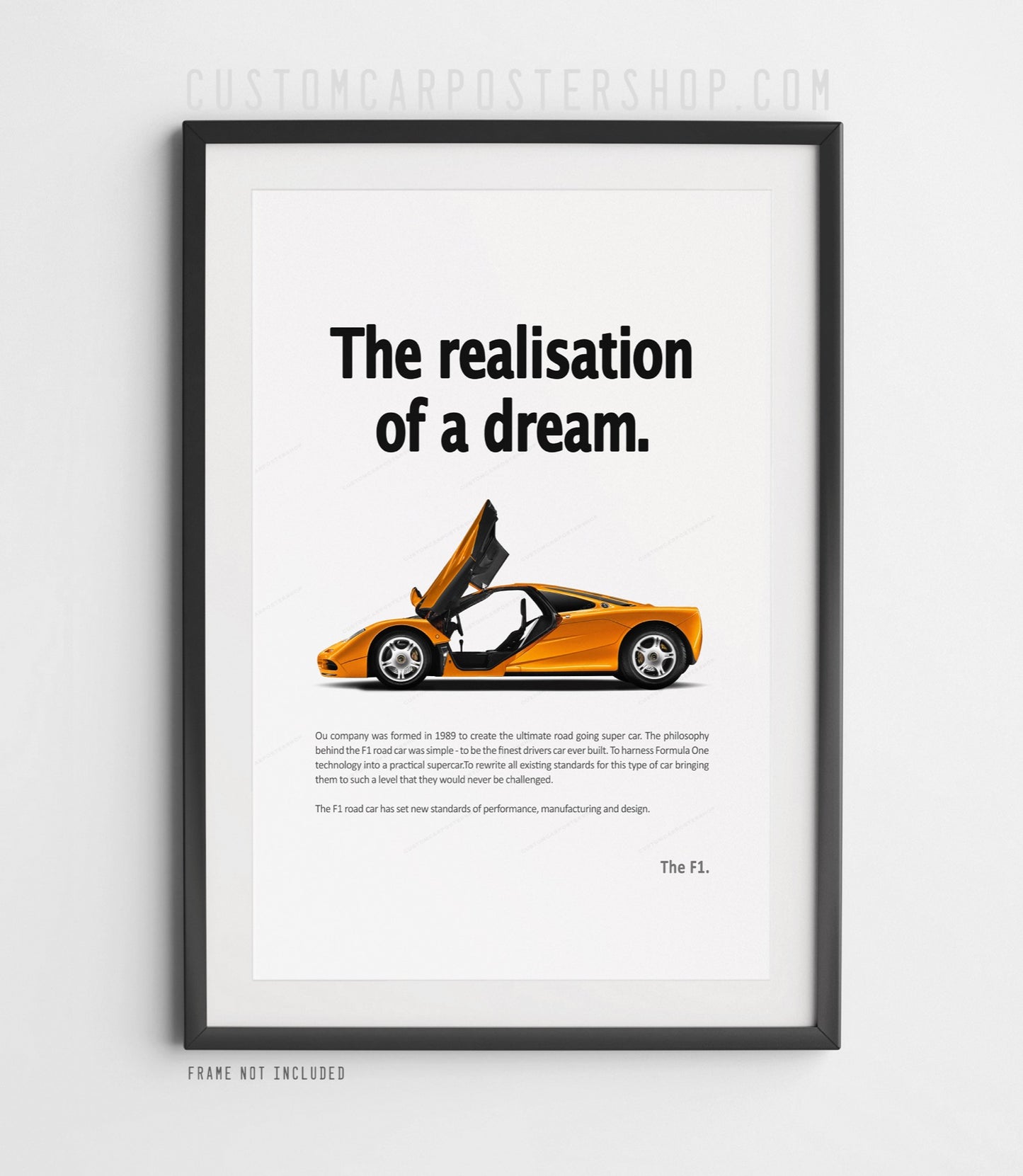 Remastered McLaren F1 “The Realisation of a Dream” vintage print advertisement poster featuring the iconic orange McLaren F1.