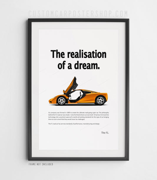 Remastered McLaren F1 “The Realisation of a Dream” vintage print advertisement poster featuring the iconic orange McLaren F1.