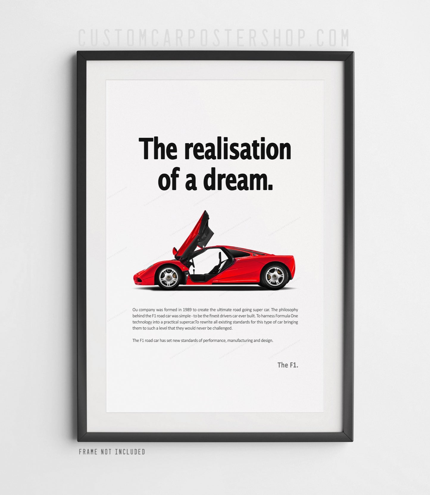 McLaren F1 Print Ad Poster - Realisation of a Dream