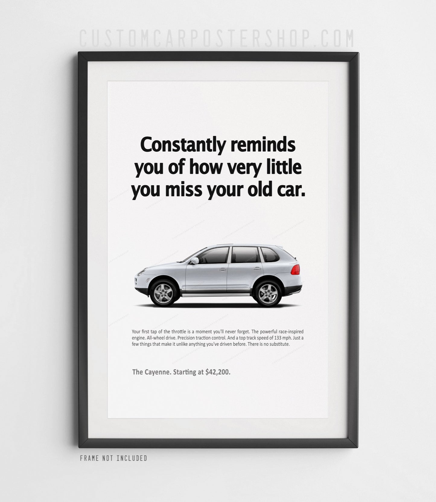 Porsche Cayenne poster in silver, remastered “Miss Your Old Car” first-generation print ad wall art, collectible decor for Porsche fans, office, or garage.