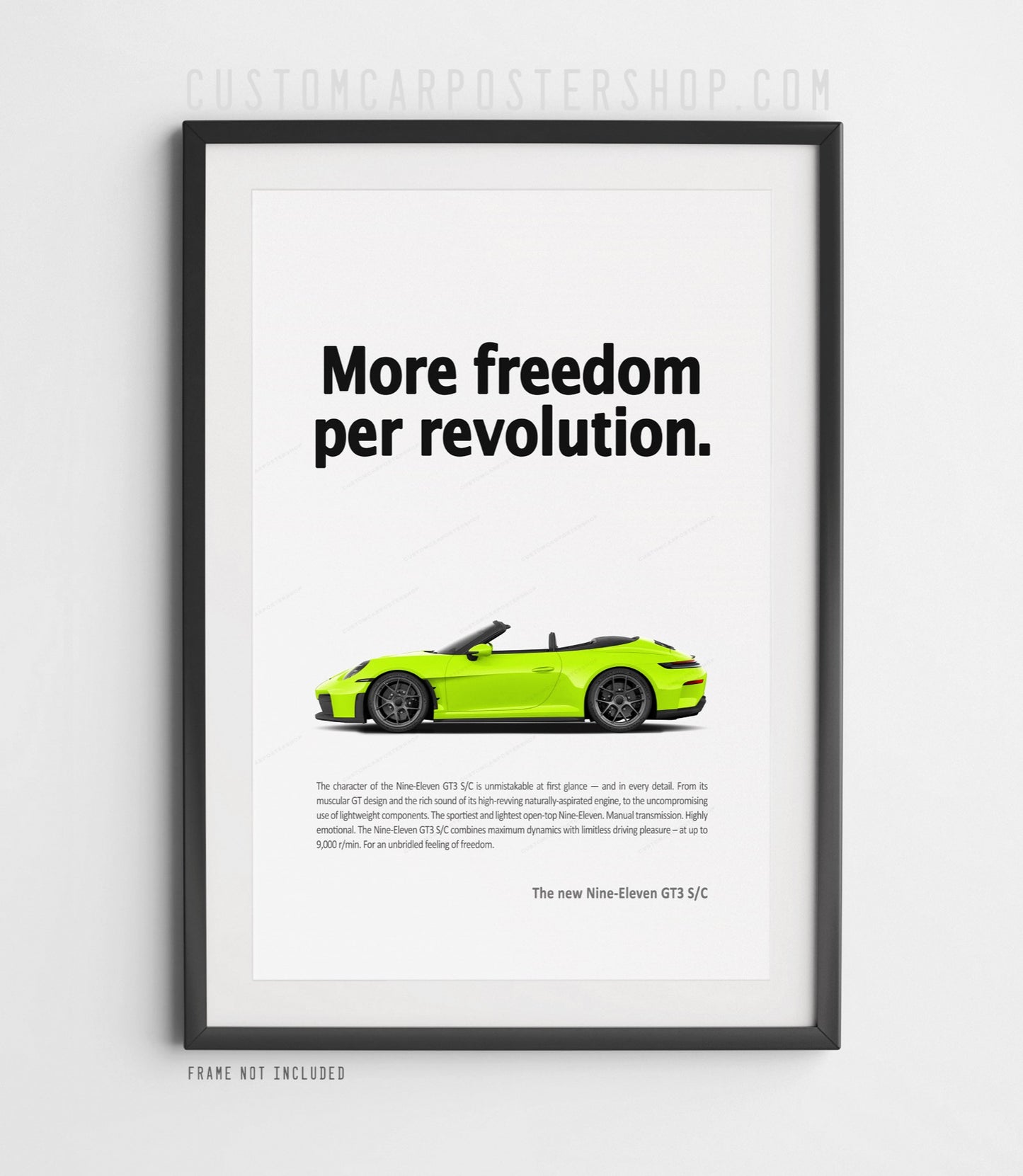 Porsche 911 (992.2) GT3 S/C Print Ad Poster - More Freedom