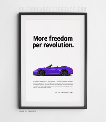 Porsche 911 (992.2) GT3 S/C Print Ad Poster - More Freedom