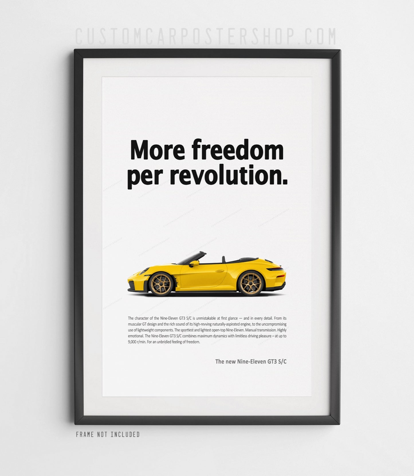 Porsche 911 GT3 S/C Convertible 992.2 yellow side profile poster with “More freedom per revolution” headline