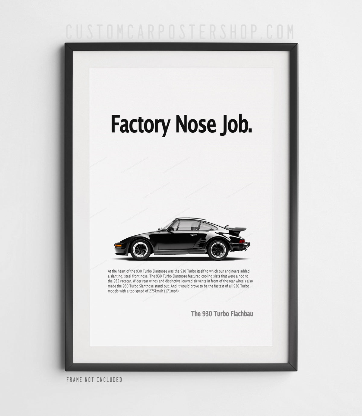 Black Porsche 911 Turbo Slantnose (930) with whale-tail spoiler in side profile on the ‘Factory Nose Job’ retro print ad, shown in a black frame mock-up.