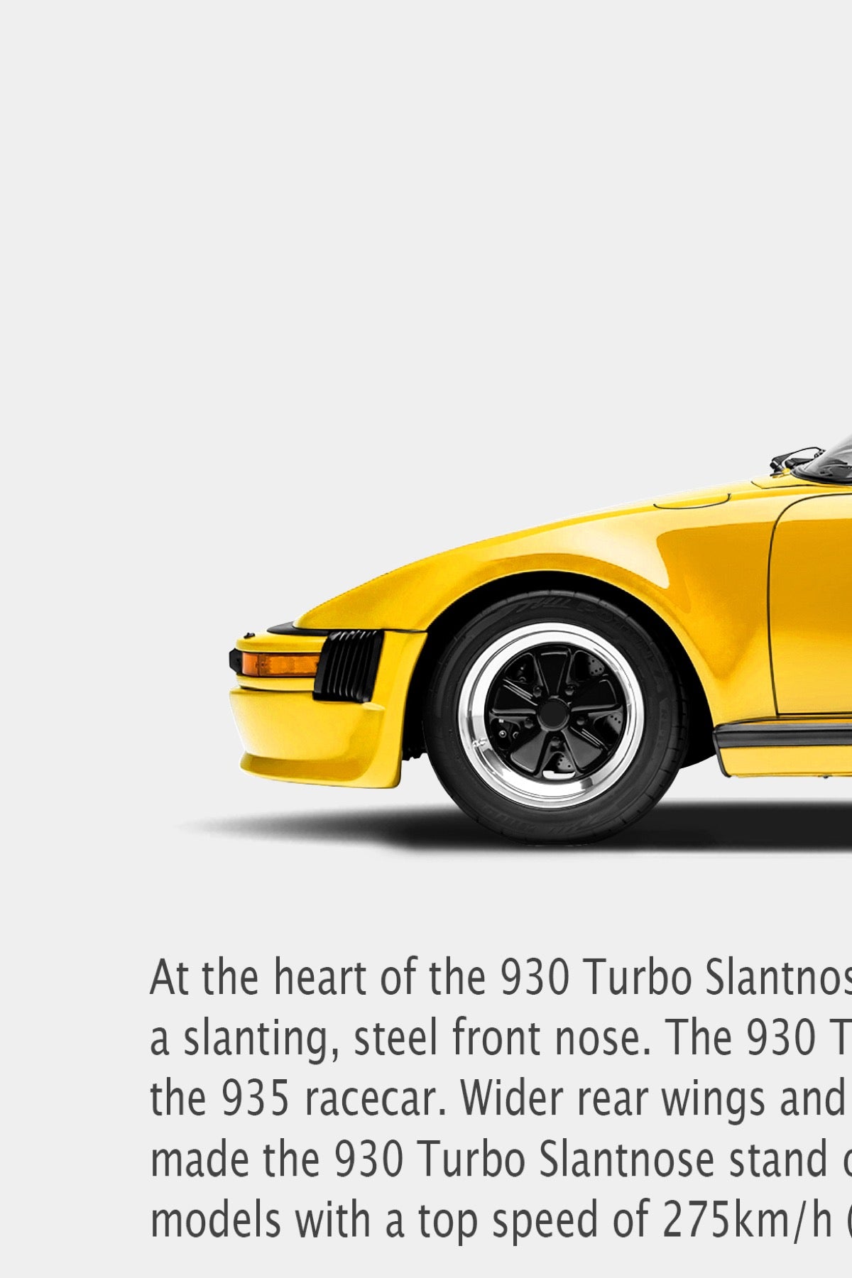 Close-up of the Porsche 930 Turbo Slantnose ‘Factory Nose Job’ ad: yellow flat nose, Fuchs-style wheel, front cooling slats and body copy.