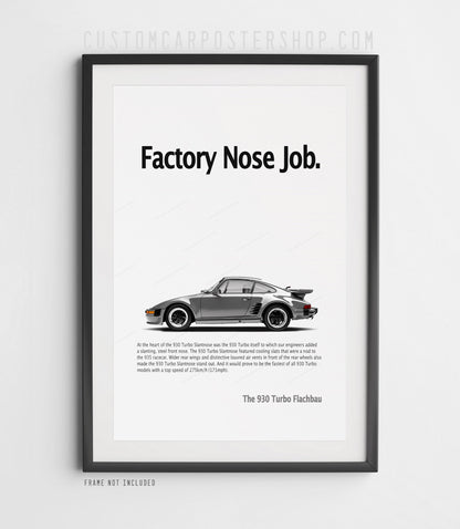 Grey Porsche 930 Turbo Flachbau in profile on the ‘Factory Nose Job’ retro ad wall print.