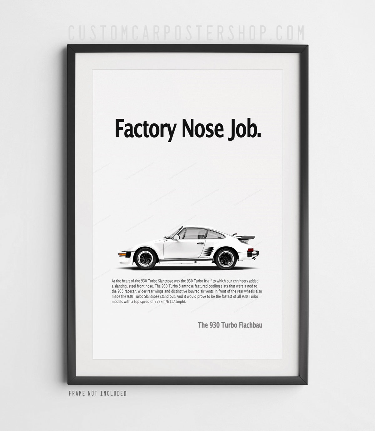 ‘Factory Nose Job’ retro Porsche ad poster with a white 930 Turbo Slantnose captured in side profile.