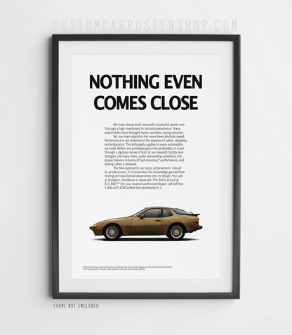 Porsche 944 (Non-Turbo) Classic Ad - Nothing Even Comes Close